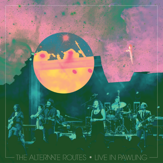 The Alternate Routes Live in Pawling